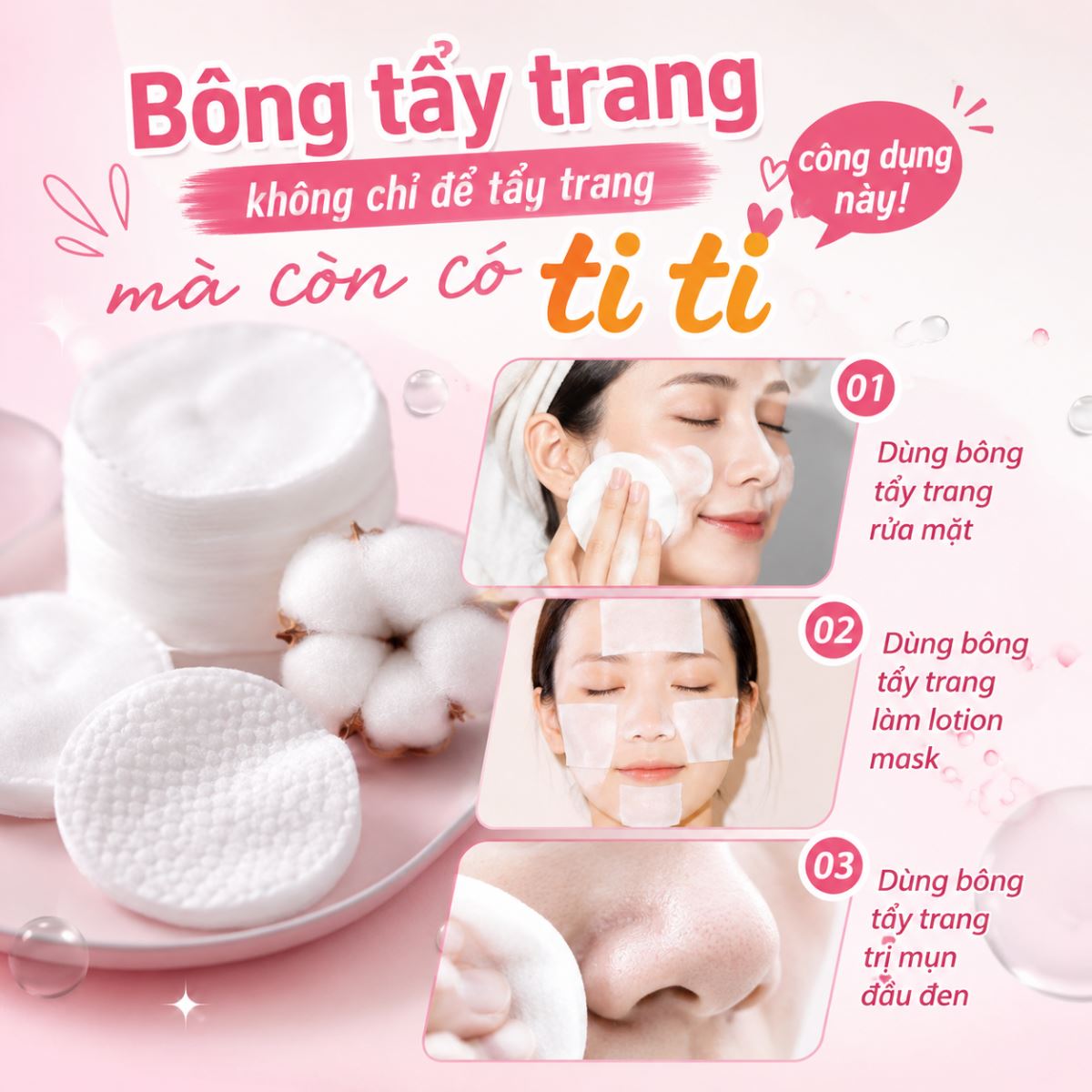 Bông tẩy trang không chỉ để tẩy trang mà còn có ti tỉ công dụng này
